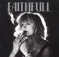 Marianne Faithfull, Faithfull